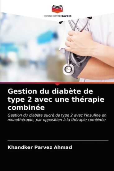 Gestion du diabète de type 2 avec une thérapie combinée