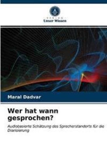 Wer hat wann gesprochen?