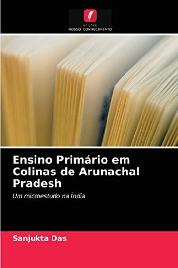 Ensino Primário em Colinas de Arunachal Pradesh