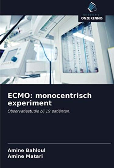 ECMO: monocentrisch experiment