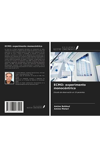 ECMO: experimento monocéntrico
