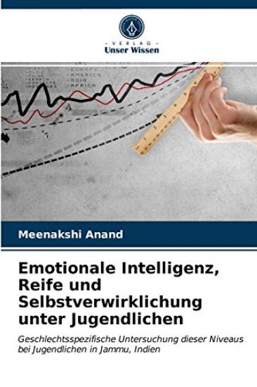 Emotionale Intelligenz, Reife und Selbstverwirklichung unter Jugendlichen