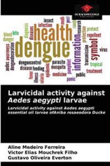 Larvicidal activity against Aedes aegypti larvae