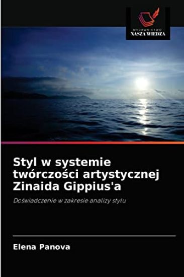 Styl w systemie twórczosci artystycznej Zinaida Gippius'a