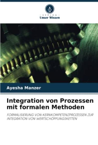 Integration von Prozessen mit formalen Methoden