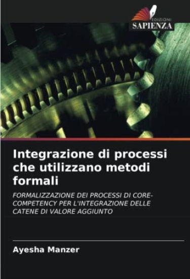 Integrazione di processi che utilizzano metodi formali