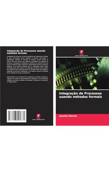 Integração de Processos usando métodos formais