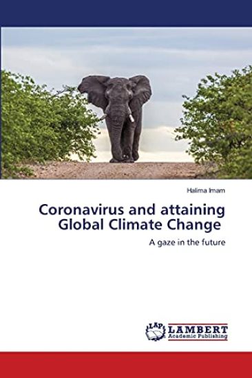Coronavirus and attaining Global Climate Change