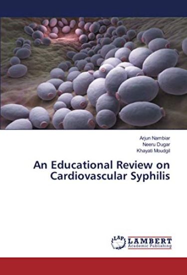 An Educational Review on Cardiovascular Syphilis