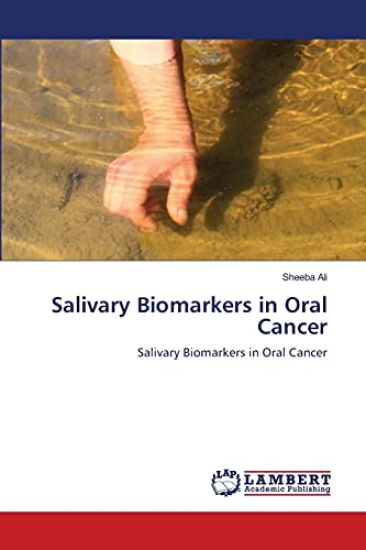 Salivary Biomarkers in Oral Cancer