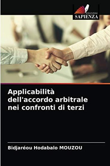 Applicabilità dell'accordo arbitrale nei confronti di terzi