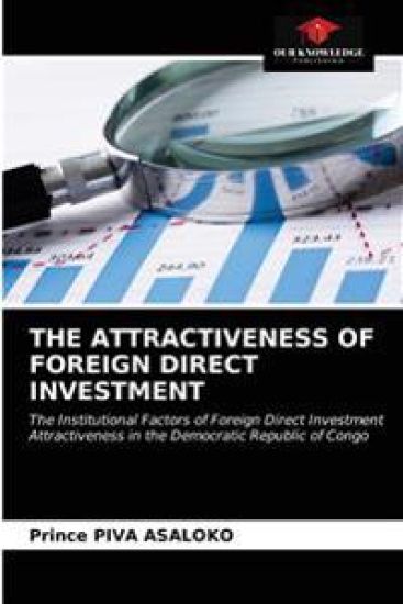 The Attractiveness of Foreign Direct Investment