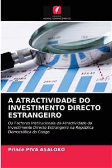 A Atractividade Do Investimento Directo Estrangeiro