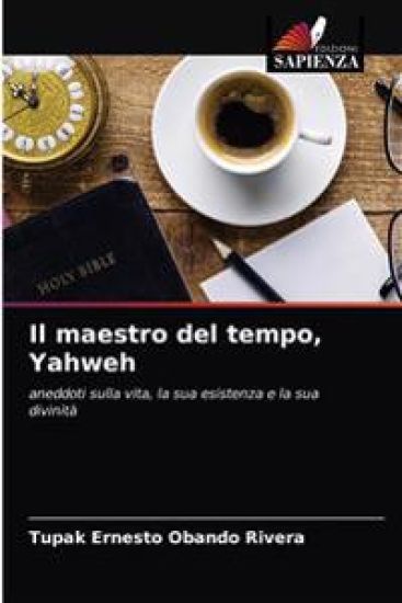 Il maestro del tempo, Yahweh