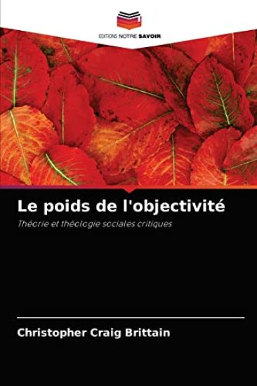 Le poids de l'objectivité