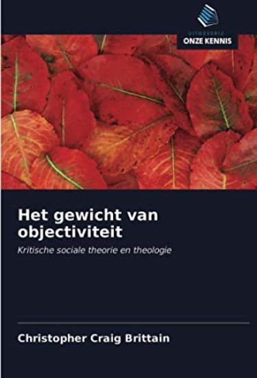 Het gewicht van objectiviteit