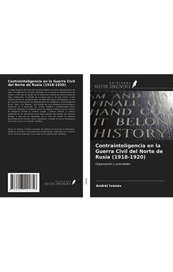 Contrainteligencia en la Guerra Civil del Norte de Rusia (1918-1920)