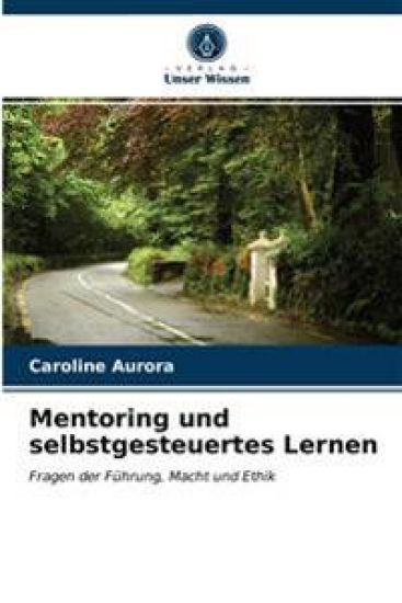 Mentoring und selbstgesteuertes Lernen