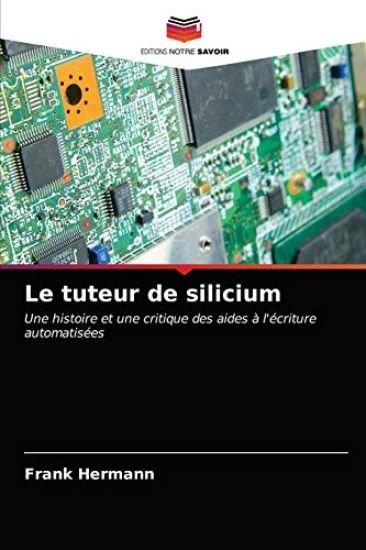 Le tuteur de silicium