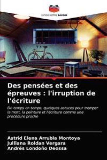 Des pensées et des épreuves