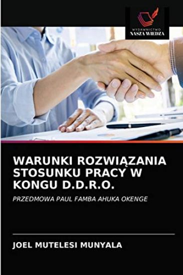 Warunki RozwiAzania Stosunku Pracy W Kongu D.D.R.O.