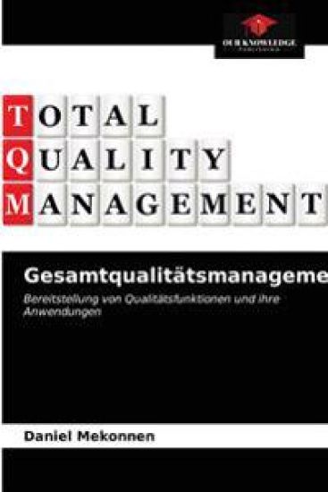 Gesamtqualitätsmanagement
