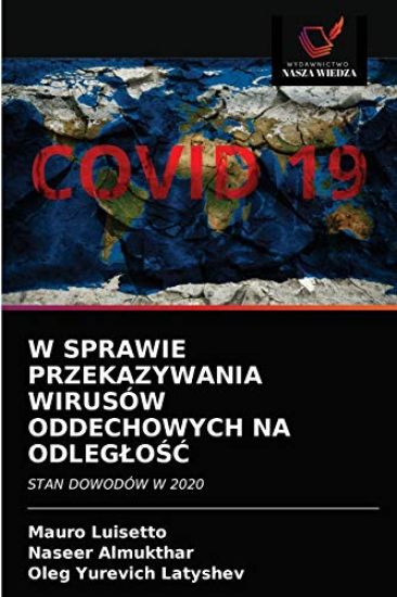 W Sprawie Przekazywania Wirusów Oddechowych Na OdlegloSC