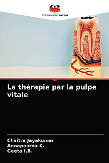La thérapie par la pulpe vitale