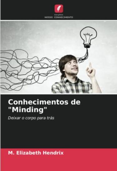 Conhecimentos de "Minding"
