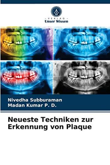 Neueste Techniken zur Erkennung von Plaque
