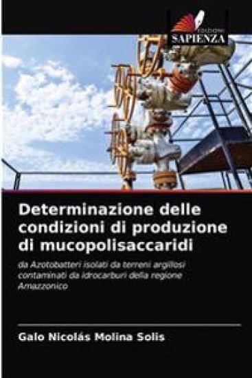 Determinazione delle condizioni di produzione di mucopolisaccaridi