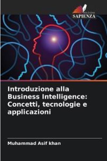 Introduzione alla Business Intelligence: Concetti, tecnologie e applicazioni