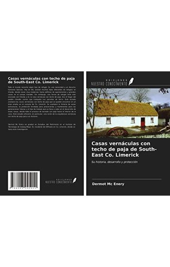 Casas vernáculas con techo de paja de South-East Co. Limerick