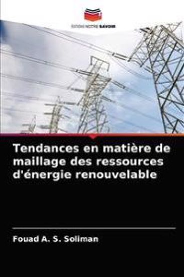 Tendances en matière de maillage des ressources d'énergie renouvelable