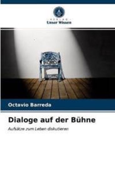 Dialoge auf der Bühne