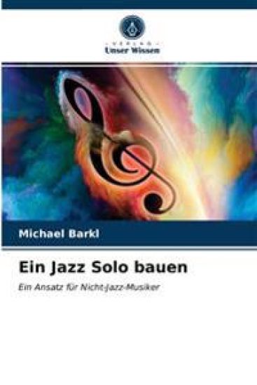 Ein Jazz Solo bauen
