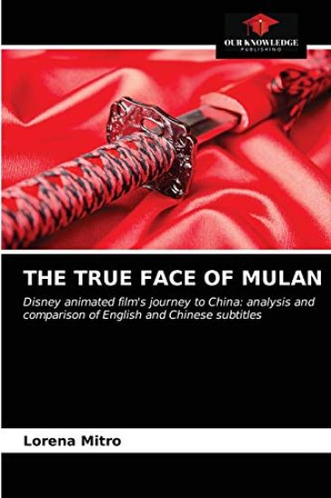 The True Face of Mulan