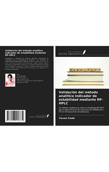 Validación del método analítico indicador de estabilidad mediante RP-HPLC