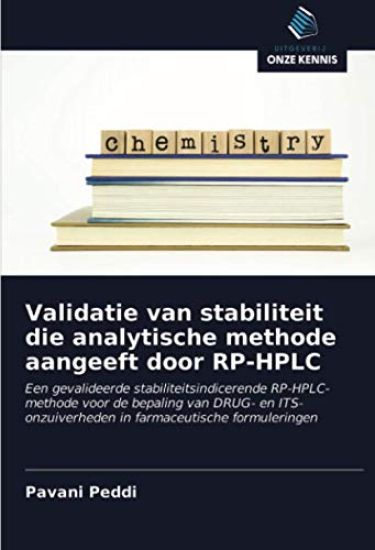 Validatie van stabiliteit die analytische methode aangeeft door RP-HPLC