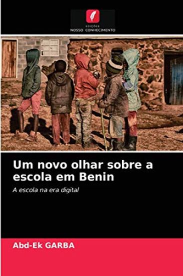 Um novo olhar sobre a escola em Benin