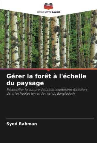 Gérer la forêt à l'échelle du paysage