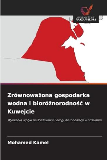 Zrównowazona gospodarka wodna i bioróznorodnosc w Kuwejcie