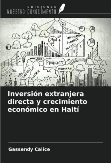 Inversión extranjera directa y crecimiento económico en Haití