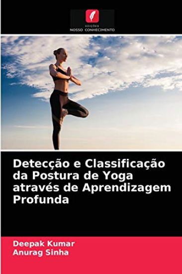 Detecção e Classificação da Postura de Yoga através de Aprendizagem Profunda
