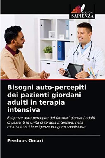 Bisogni auto-percepiti dei pazienti giordani adulti in terapia intensiva