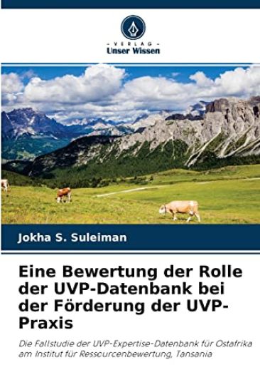Eine Bewertung der Rolle der UVP-Datenbank bei der Förderung der UVP-Praxis