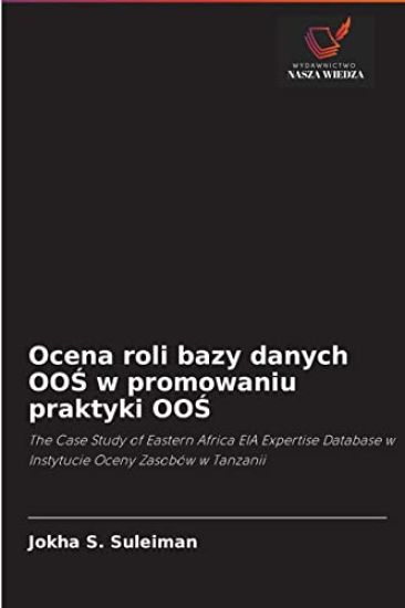 Ocena roli bazy danych OOS w promowaniu praktyki OOS
