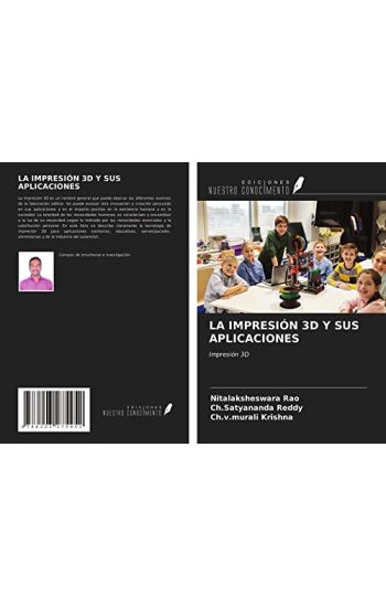 LA IMPRESIÓN 3D Y SUS APLICACIONES