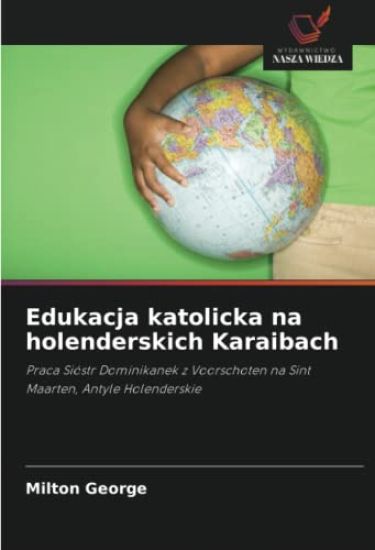 Edukacja katolicka na holenderskich Karaibach