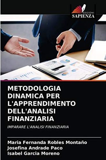 METODOLOGIA DINAMICA PER L'APPRENDIMENTO DELL'ANALISI FINANZIARIA
